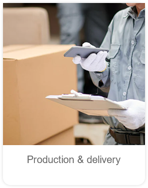 Production & delivery